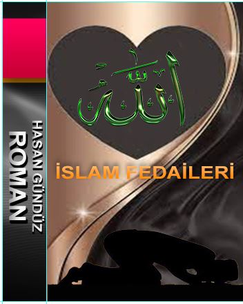 İslam Fedaileri-3. Bölüm